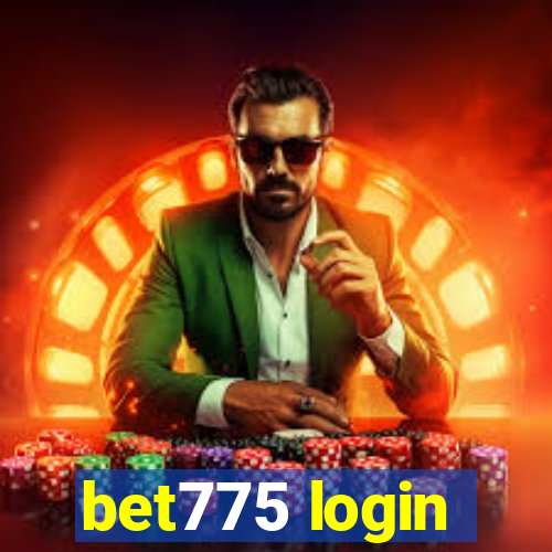 bet775 login